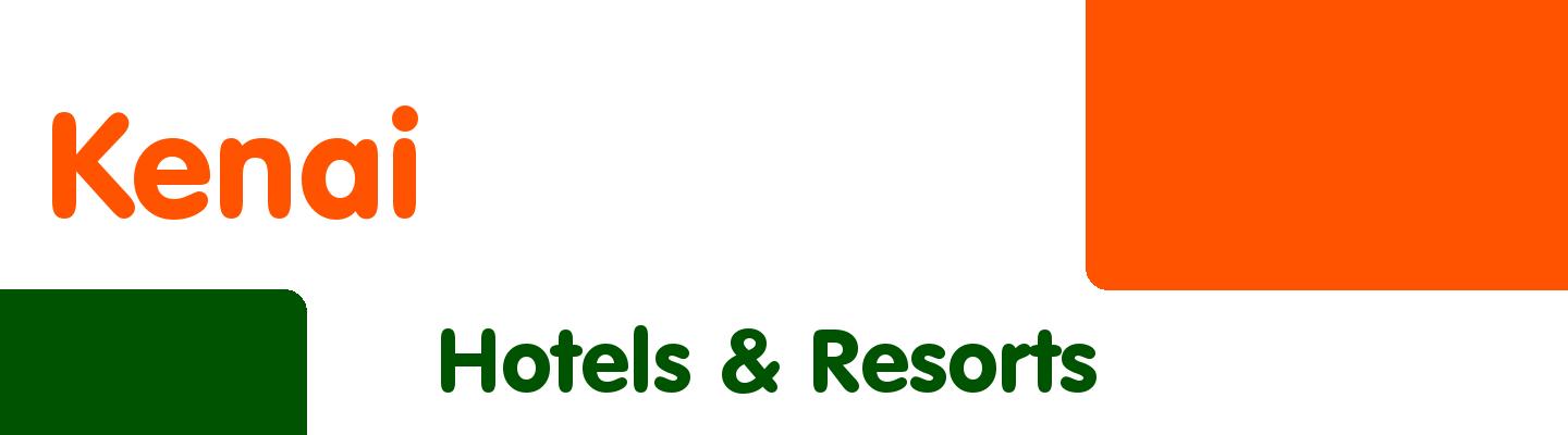 Best hotels & resorts in Kenai - Rating & Reviews